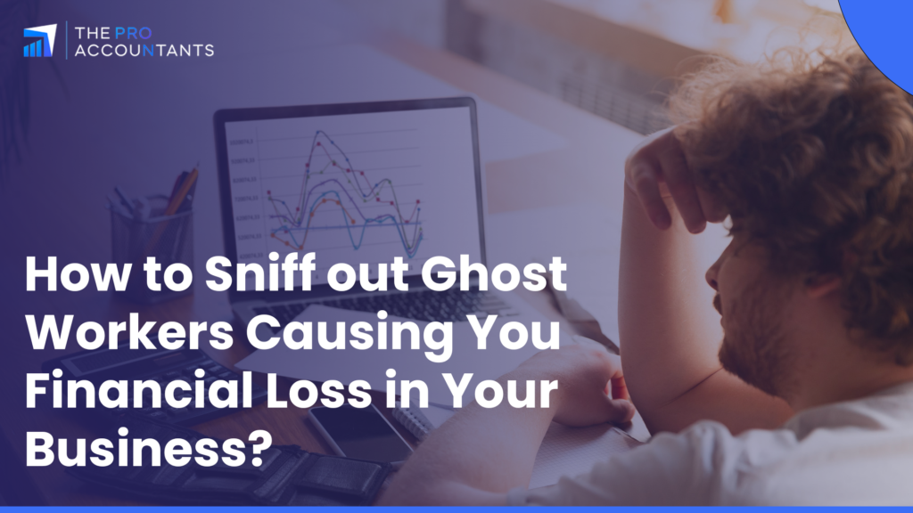 Ghost Workers Causing You Financial Loss