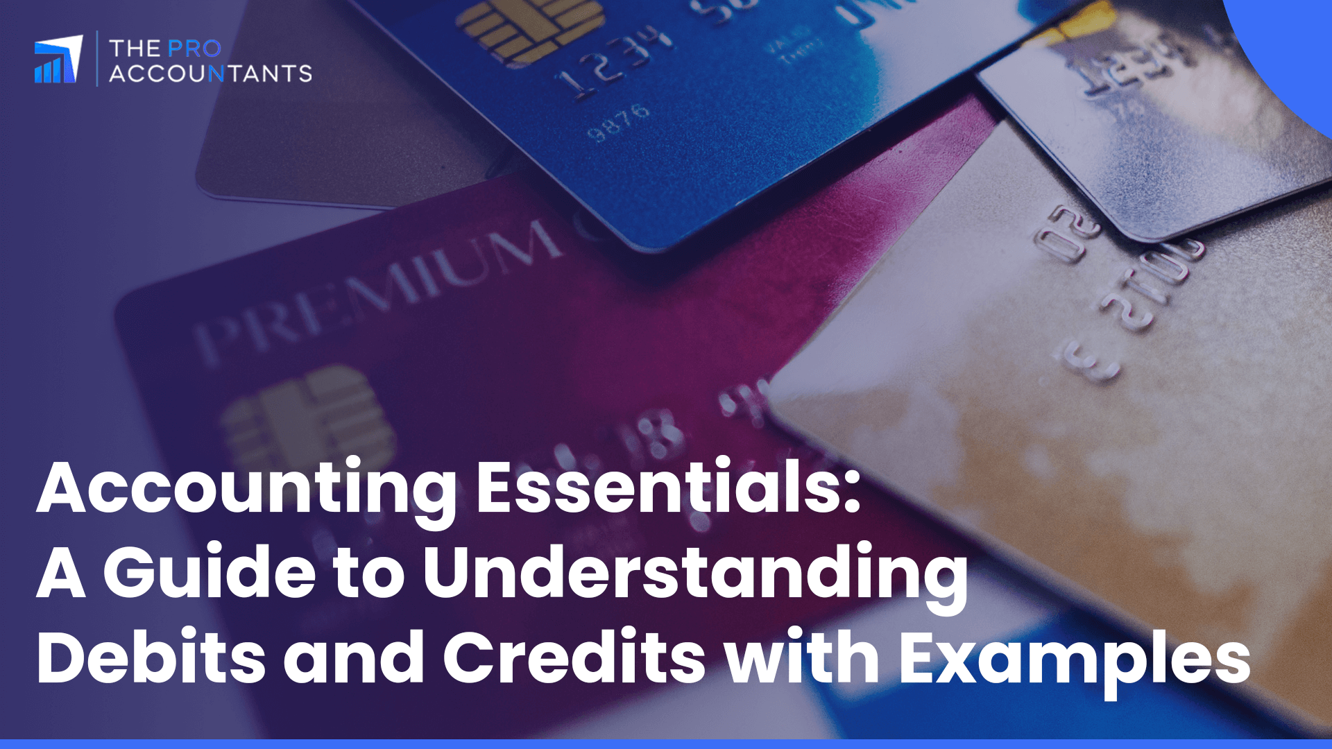 What is Accounting Essentials? Understanding Debits and Credits