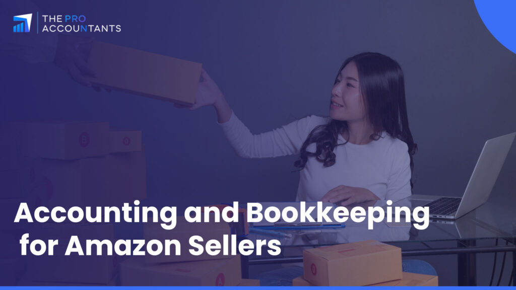 Accounting and Bookkeeping for Amazon Sellers